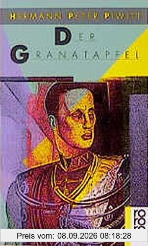 Der Granatapfel (rororo / Rowohlts Rotations Romane)