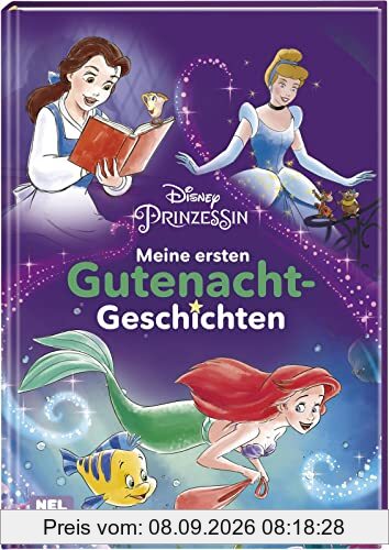 Disney Prinzessin: Meine ersten Gutenachtgeschichten: Vorlesegeschichten ab 3 Jahren | Mit 6 Originalfilmgeschichten