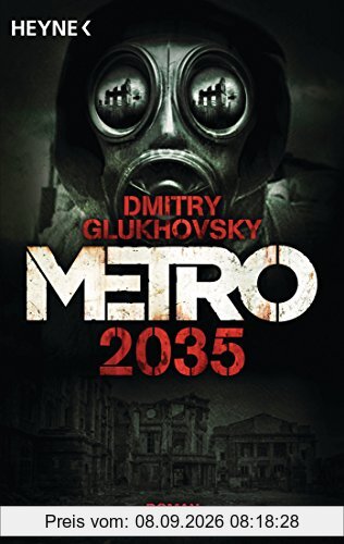 Metro 2035: Roman (Metro-Romane, Band 3)