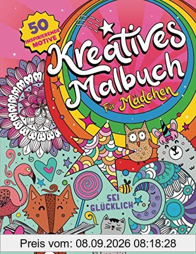 Kreatives Malbuch für Mädchen: 50 inspirierende Tiermotive, verspielte Muster und Wohlfühlbilder in einem Malbuch für Jugendliche und Mädchen von 6-8 und 9-12 Jahren.