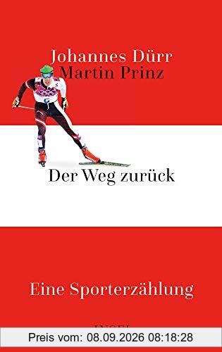Der Weg zurück: Eine Sporterzählung
