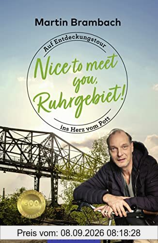 Nice to meet you, Ruhrgebiet: Auf Entdeckungstour ins Herz vom Pott