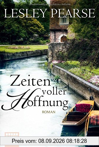 Zeiten voller Hoffnung: Roman