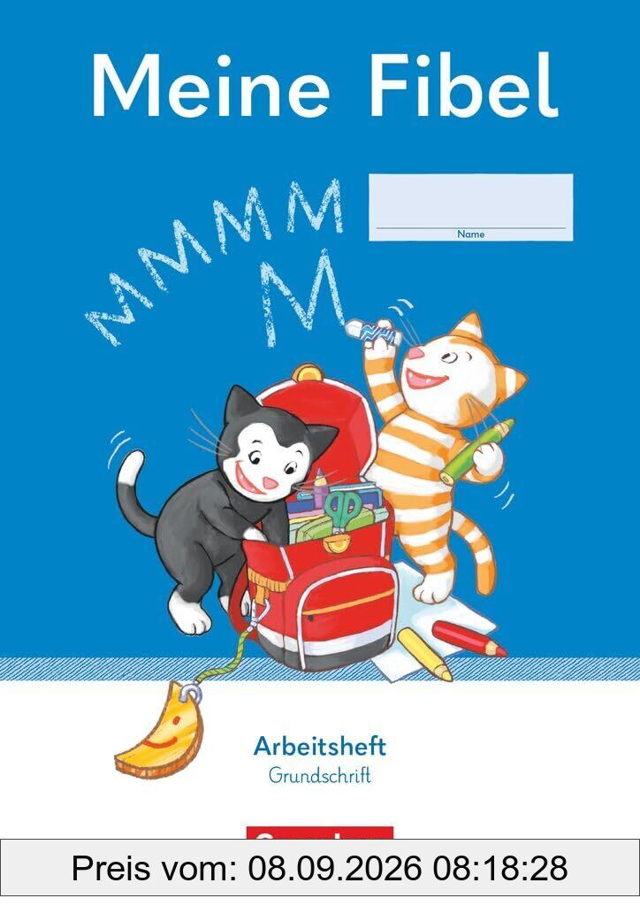 Meine Fibel 1. Schuljahr - Ausgabe 2022 - Arbeitsheft in Grundschrift - Mit Silbenschieber