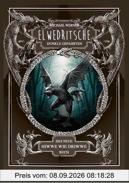 Elwedritsche - dunkle Gefährten