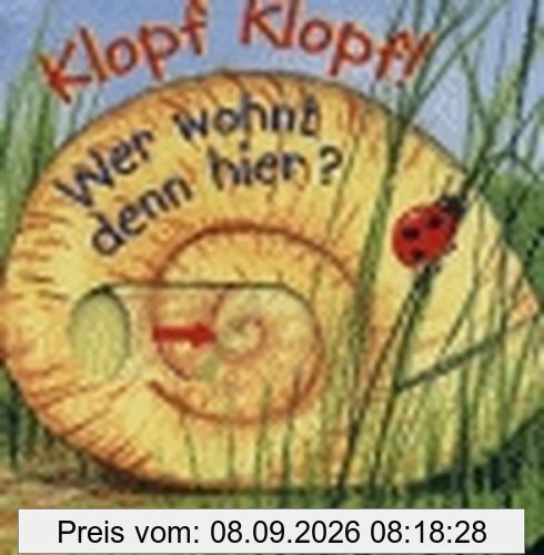 Klopf, klopf! Wer wohnt denn hier?: Ab 18 Monate