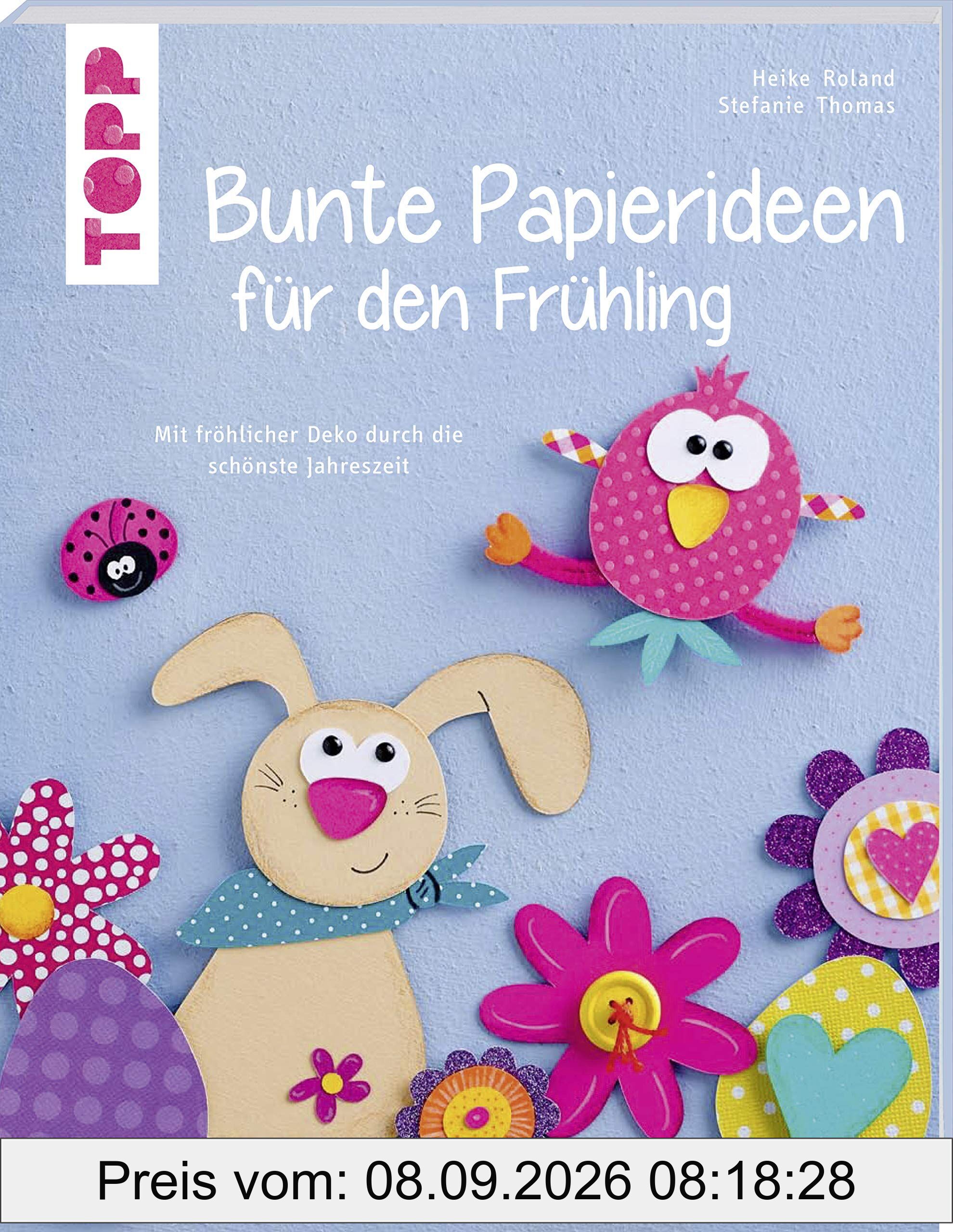 Bunte Papierideen für den Frühling (kreativ.kompakt)