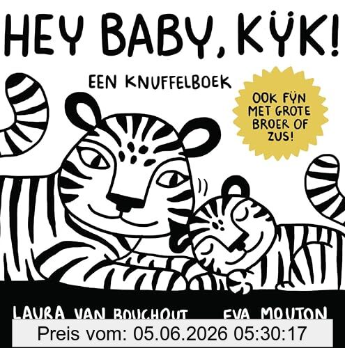 Laura Van Bouchout Hey Baby, Kijk!, Een Knuffelboek