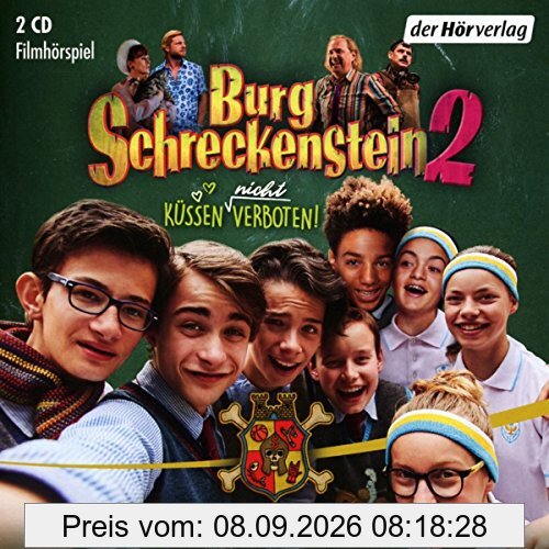 Burg Schreckenstein 2 - küssen (nicht) verboten: Filmhörspiel (Schreckenstein - Die Filmhörspiele, Band 2)