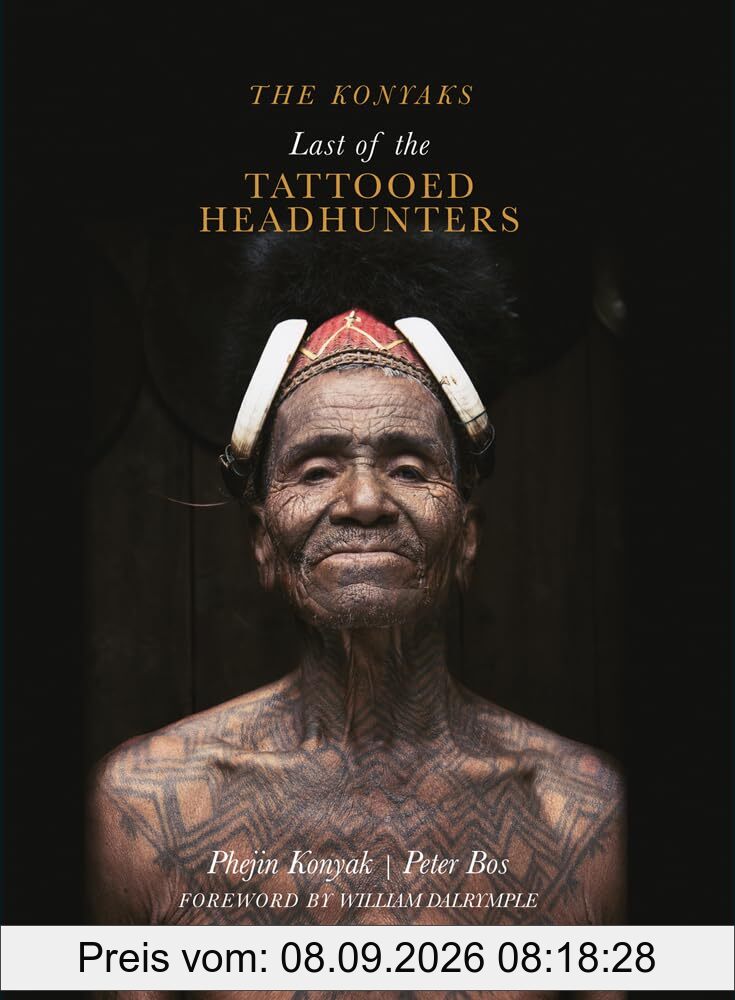 The Konyaks : Last Of The Tattooed Headhunters