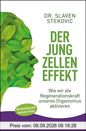 Der Jungzelleneffekt: Wie wir die Regenerationskraft unseres Organismus aktivieren