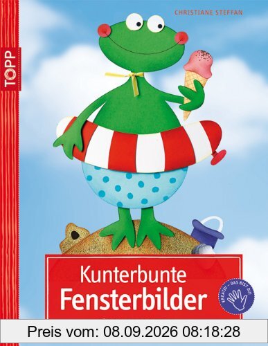 Kunterbunte Fensterbilder: Für die ganze Familie