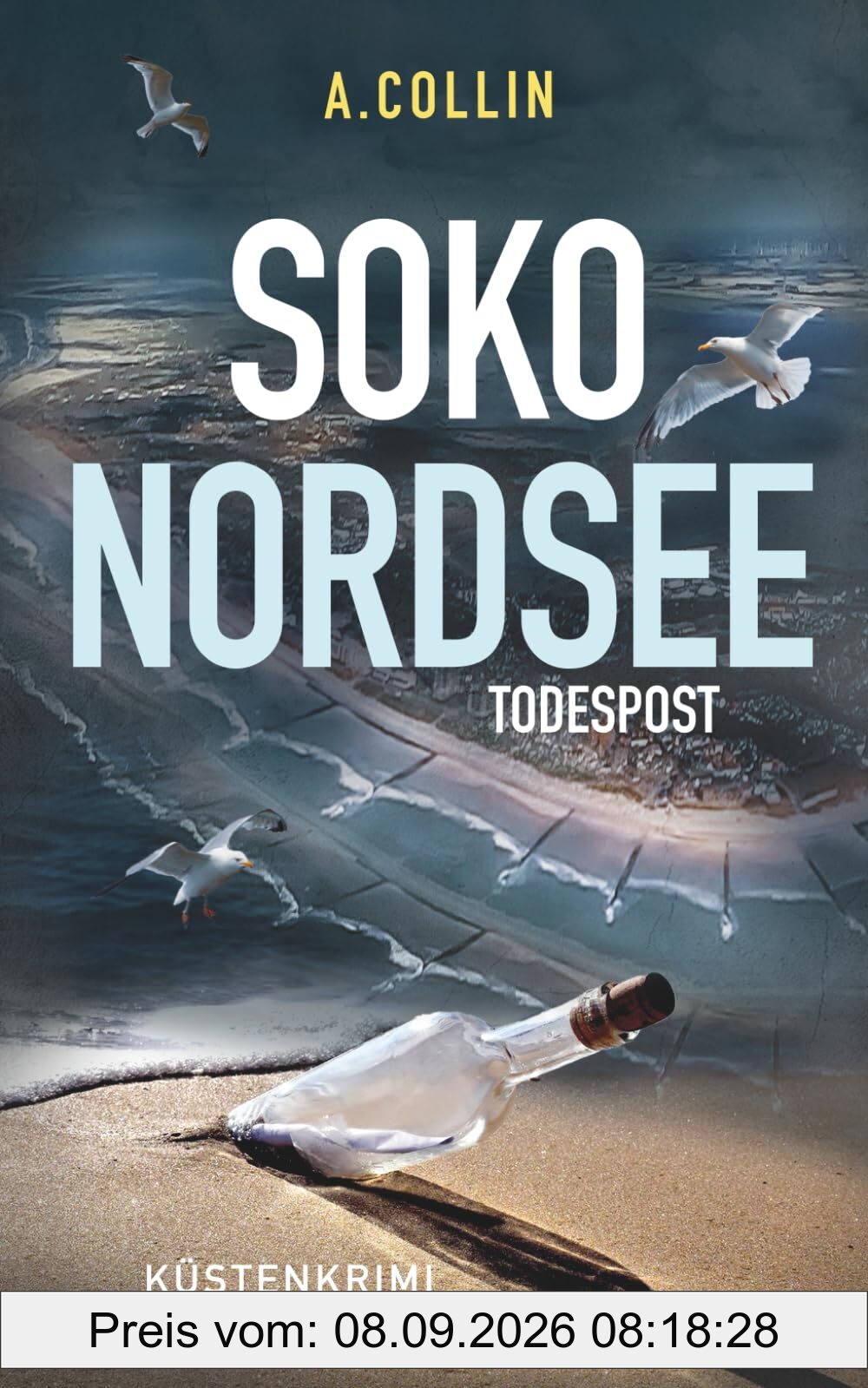 SOKO NORDSEE - Todespost: Küstenkrimi Ostfriesland (SOKO NORDSEE Krimi 3) (Küstenkrimis SOKO NORDSEE, Band 3)