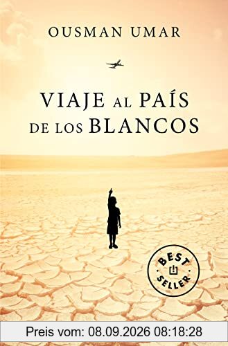 Viaje al país de los blancos (Best Seller)