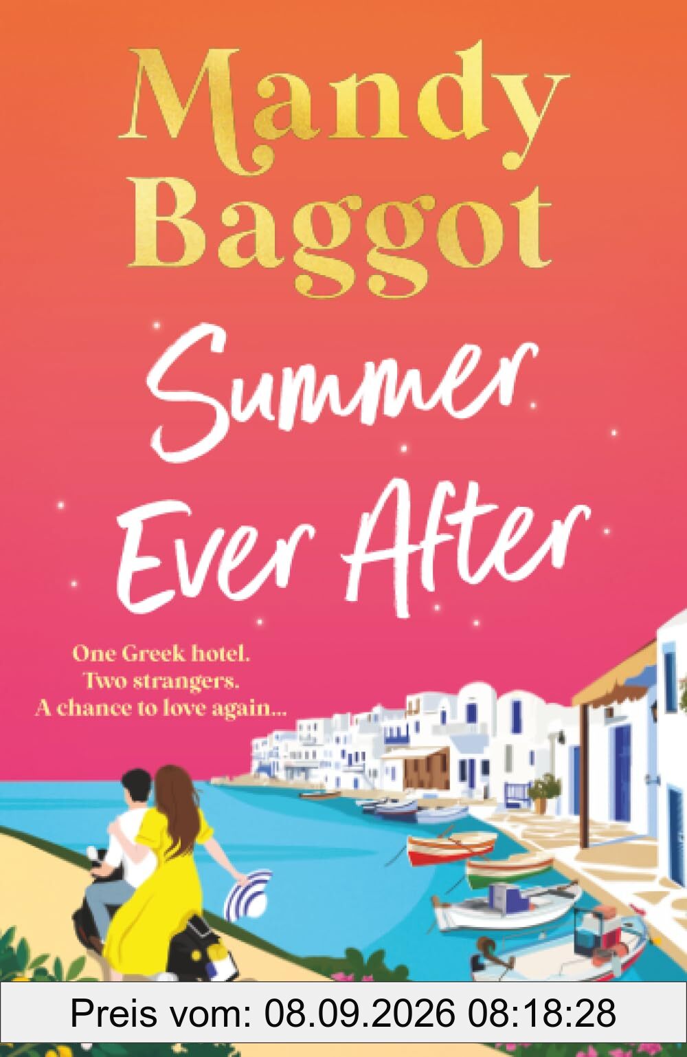 Summer Ever After: A BRAND NEW desperately romantic, escapist read from Mandy Baggot for 2026