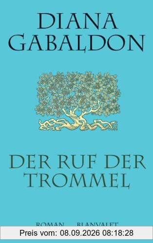 Der Ruf der Trommel: Roman