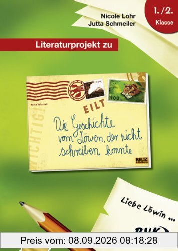 Literaturprojekt zu "Die Geschichte vom Löwen, der nicht schreiben konnte": 1.-2. Klasse