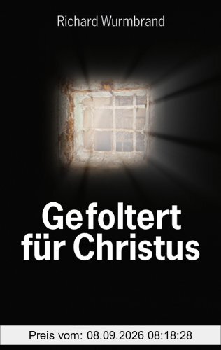 Gefoltert für Christus