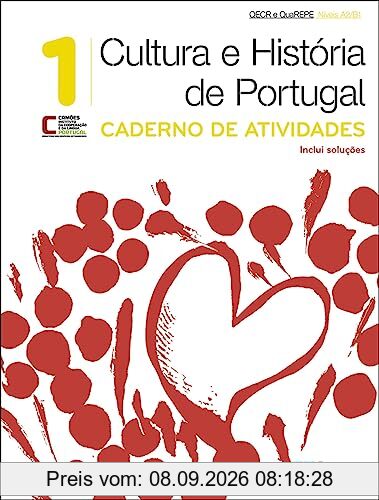 Cultura e História de Portugal A2/B1 - Volume 1: Landeskunde Portugal. Übungsbuch