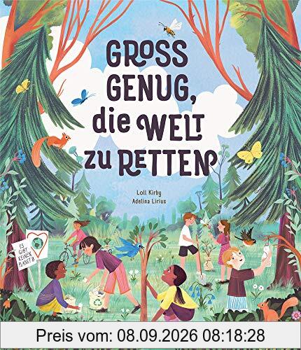 Groß genug, die Welt zu retten