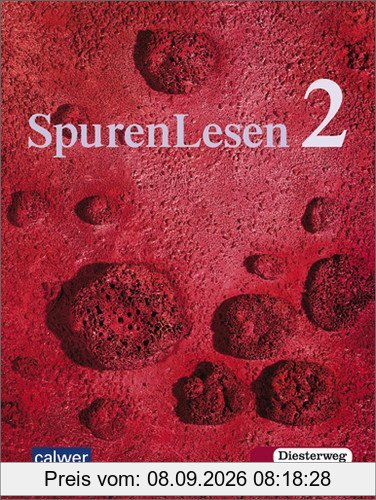 SpurenLesen - Ausgabe für die Sekundarstufe I: Schülerband 2 (Klasse 7 / 8)