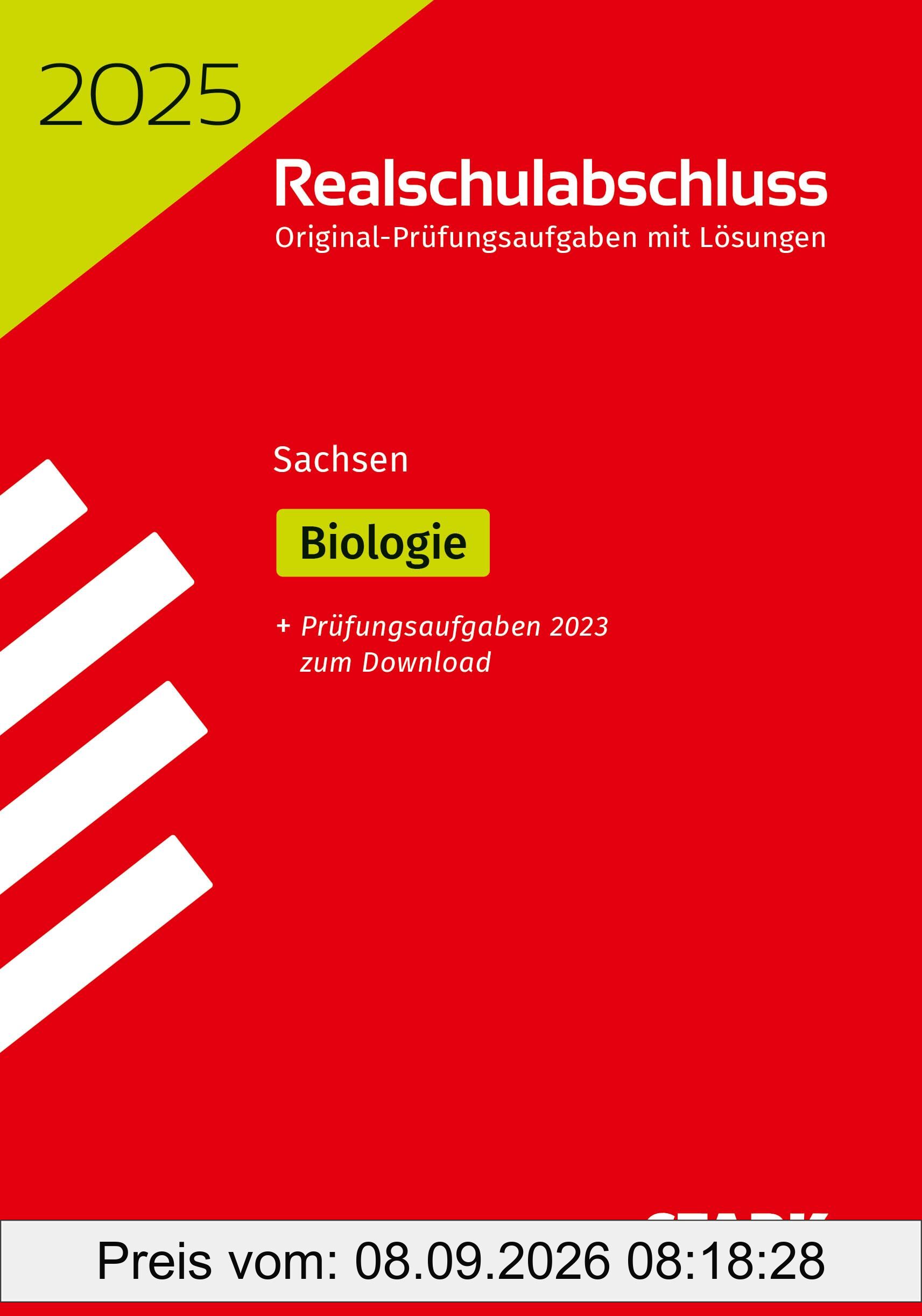 STARK Original-Prüfungen Realschulabschluss 2025 - Biologie - Sachsen