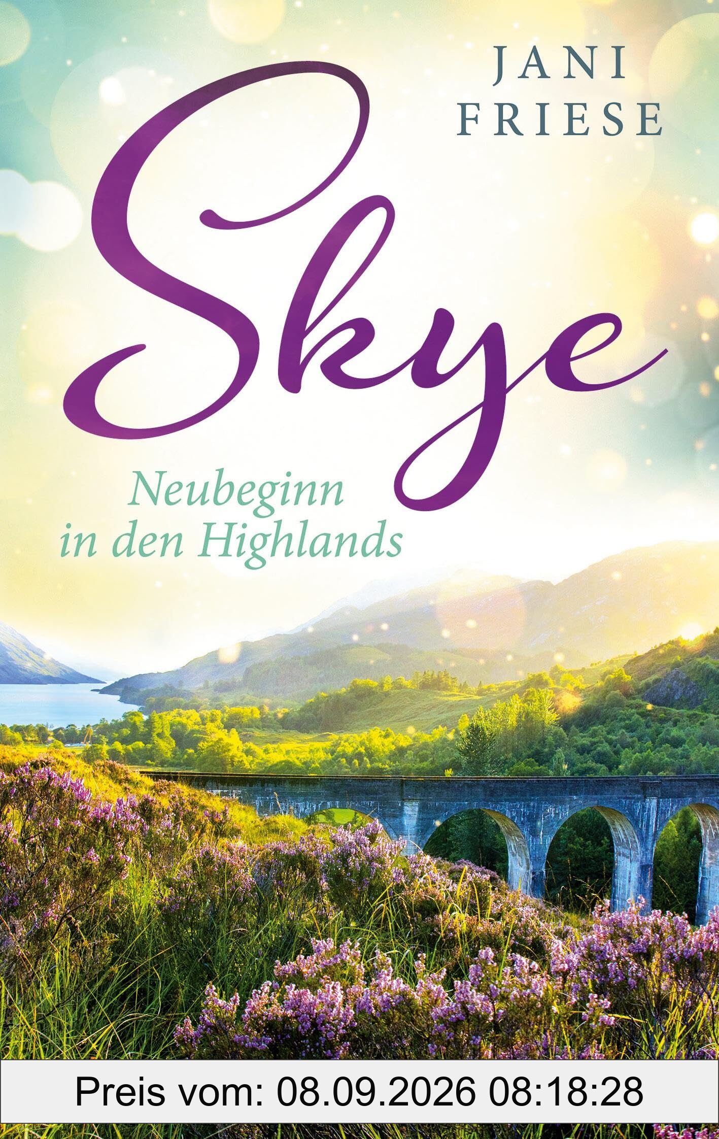 Skye: Neubeginn in den Highlands (Schottland-Insel-Roman 2)