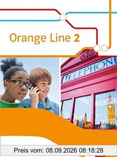 Orange Line / Schülerbuch: Ausgabe 2014 / Ausgabe 2014