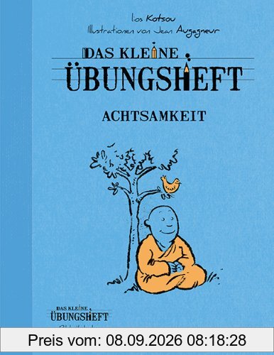Das kleine Übungsheft - Achtsamkeit