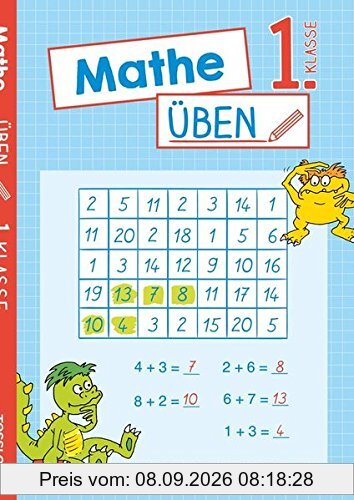Mathe üben 1. Klasse: Zahlen und Mengen erkennen, Zahlenquadrate ausfüllen, Sachaufgaben lösen