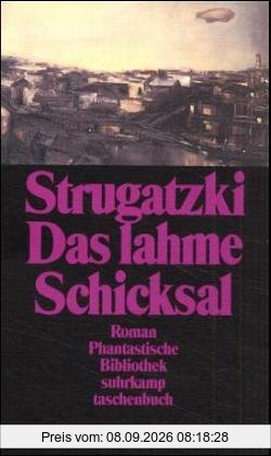 Das lahme Schicksal