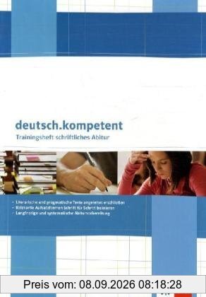 Deutsch.oberstufe. Trainingsheft zum schriftlichen Abitur: Aufsatzformen