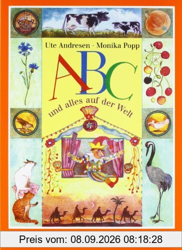 ABC und alles auf der Welt: Ein Lese-Schatz-Buch mit vierfarbigen Bildern
