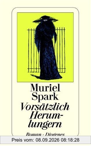 Vorsätzlich Herumlungern.