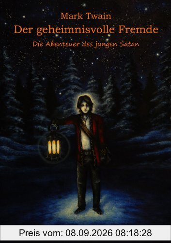 Der geheimnisvolle Fremde: Die Abenteuer des jungen Satan
