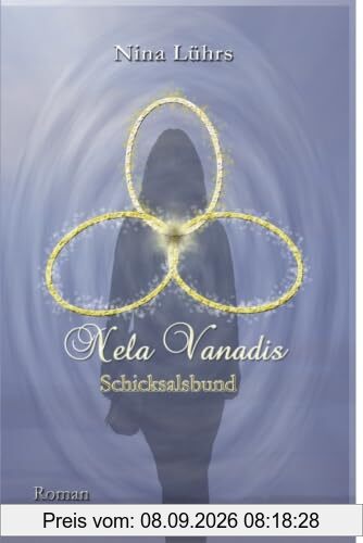 Nela Vanadis: Schicksalsbund