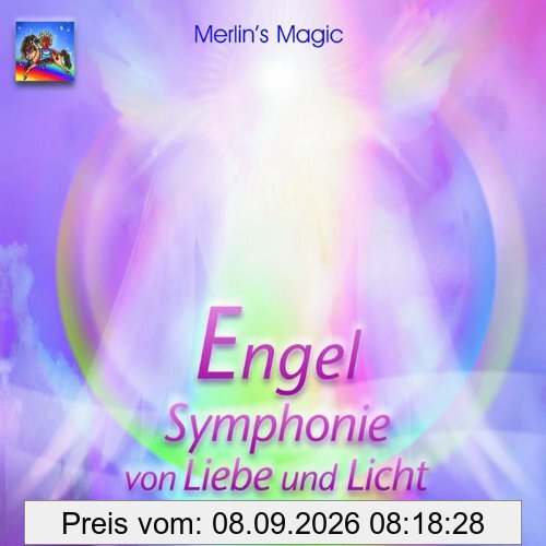 Engel. Symphonie von Liebe und Licht. CD
