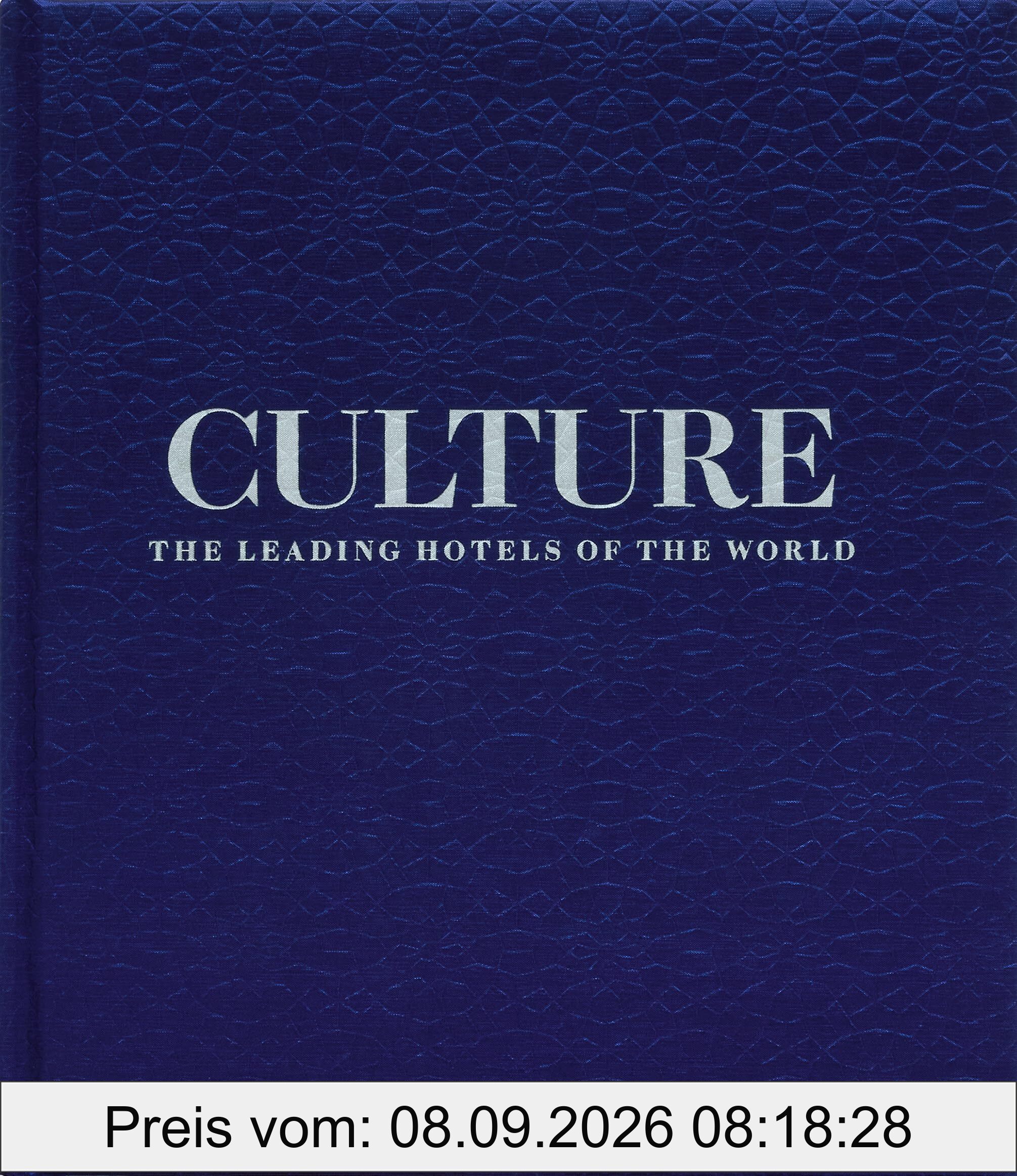 Culture: The Leading Hotels of the World