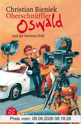 Oberschnüffler Oswald und der krumme Dreh