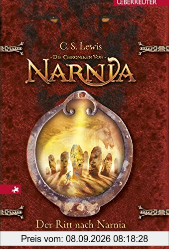 Der Ritt nach Narnia: Die Chroniken von Narnia Bd. 3