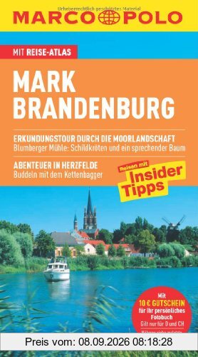 MARCO POLO Reiseführer Mark Brandenburg: Reisen mit Insider-Tipps. Mit Reiseatlas
