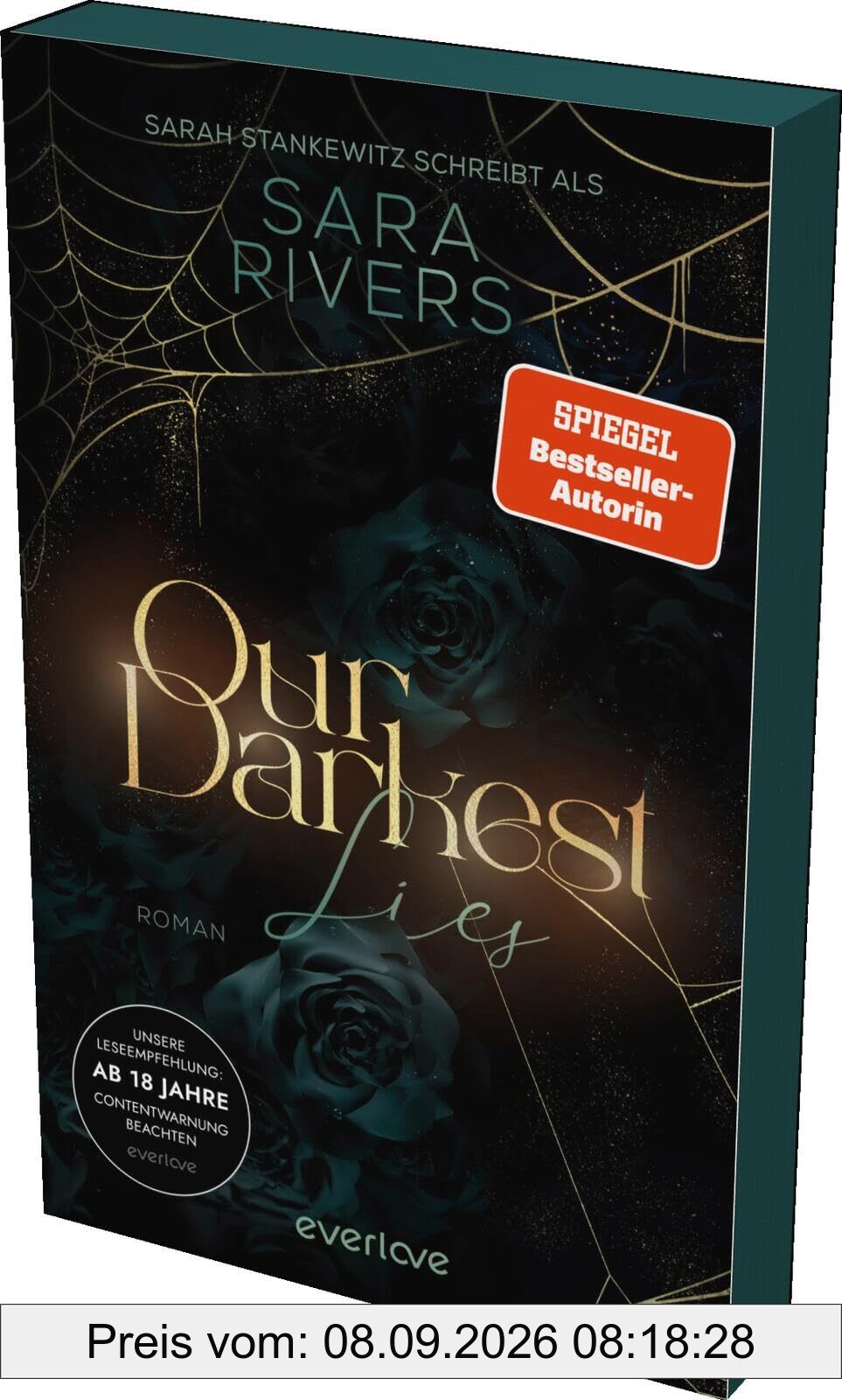 Our darkest Lies (Bruderschaft der Styx 1): Roman | Mit limitiertem Farbschnitt und Page Overlay | Dark New Adult-Romance mit Secret Society-Trope