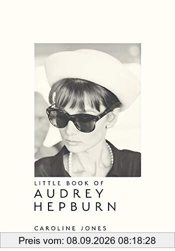 The Little Book of Audrey Hepburn