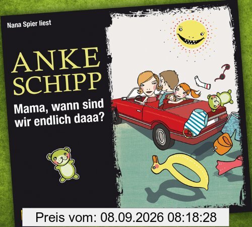 Mama, wann sind wir endlich daaa?, 6 CDs (ADAC Motorwelt Hörbuchedition)