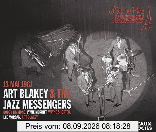 Live in Paris 13 Mai 1961: ART BLAKEY & THE JAZZ MESSENGERS