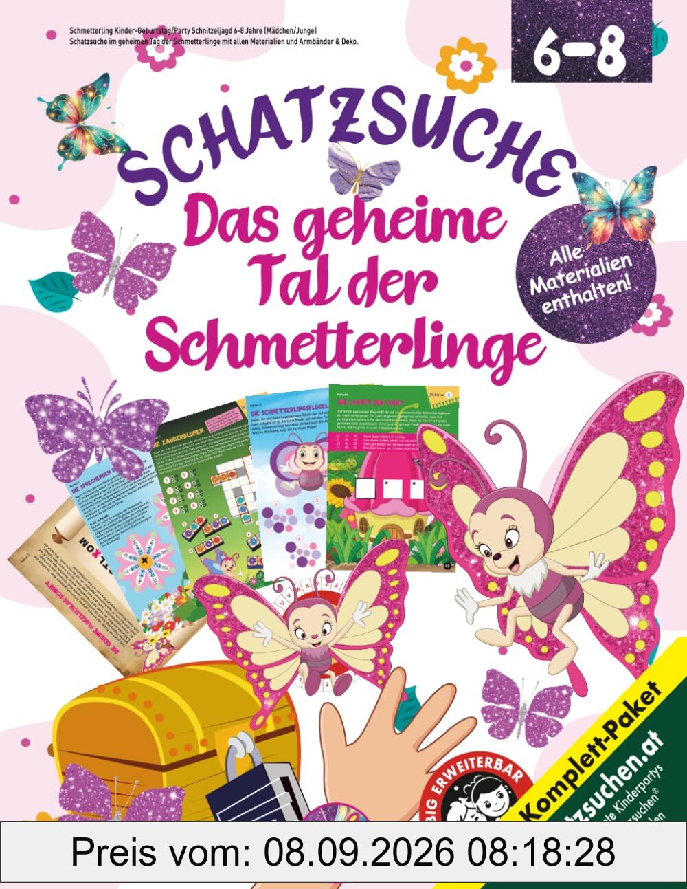 Schmetterling Kinder-Geburtstag/Party Schnitzeljagd 6-8 Jahre (Mädchen/Junge): Schatzsuche im geheimen Tag der Schmetterlinge mit allen Materialien und Armbänder & Deko (Bravo Schatzsuche)