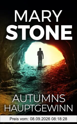 Autumns Hauptgewinn (Autumn-Trent-Serie, Band 8)