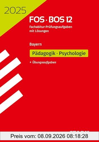 STARK Abiturprüfung FOS/BOS Bayern 2025 - Pädagogik/Psychologie 12. Klasse