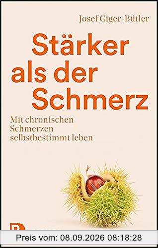 Stärker als der Schmerz: Mit chronischen Schmerzen selbstbestimmt leben