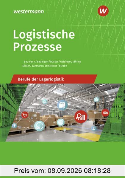 Berufe der Lagerlogistik / Logistische Prozesse: Berufe der Lagerlogistik: Schülerband